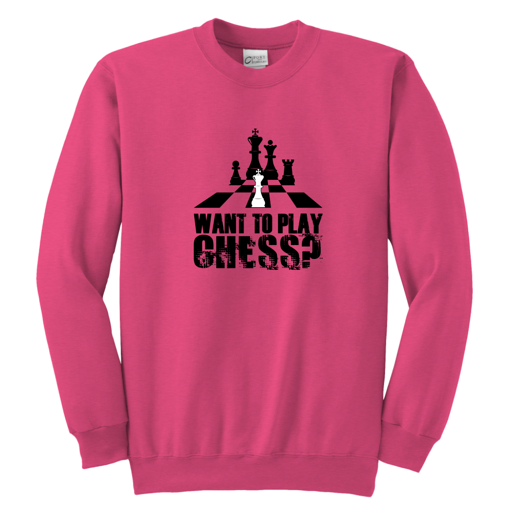 Want to play chess? youth sweatshirt