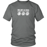 The ABC's of Chess - Always Be Checking - Adult Unisex T-Shirt