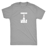 Chess Like a Boss - Mens Triblend T-Shirt