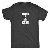 Chess Like a Boss - Mens Triblend T-Shirt