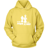 We are all Pawn Stars - Unisex Hoodie