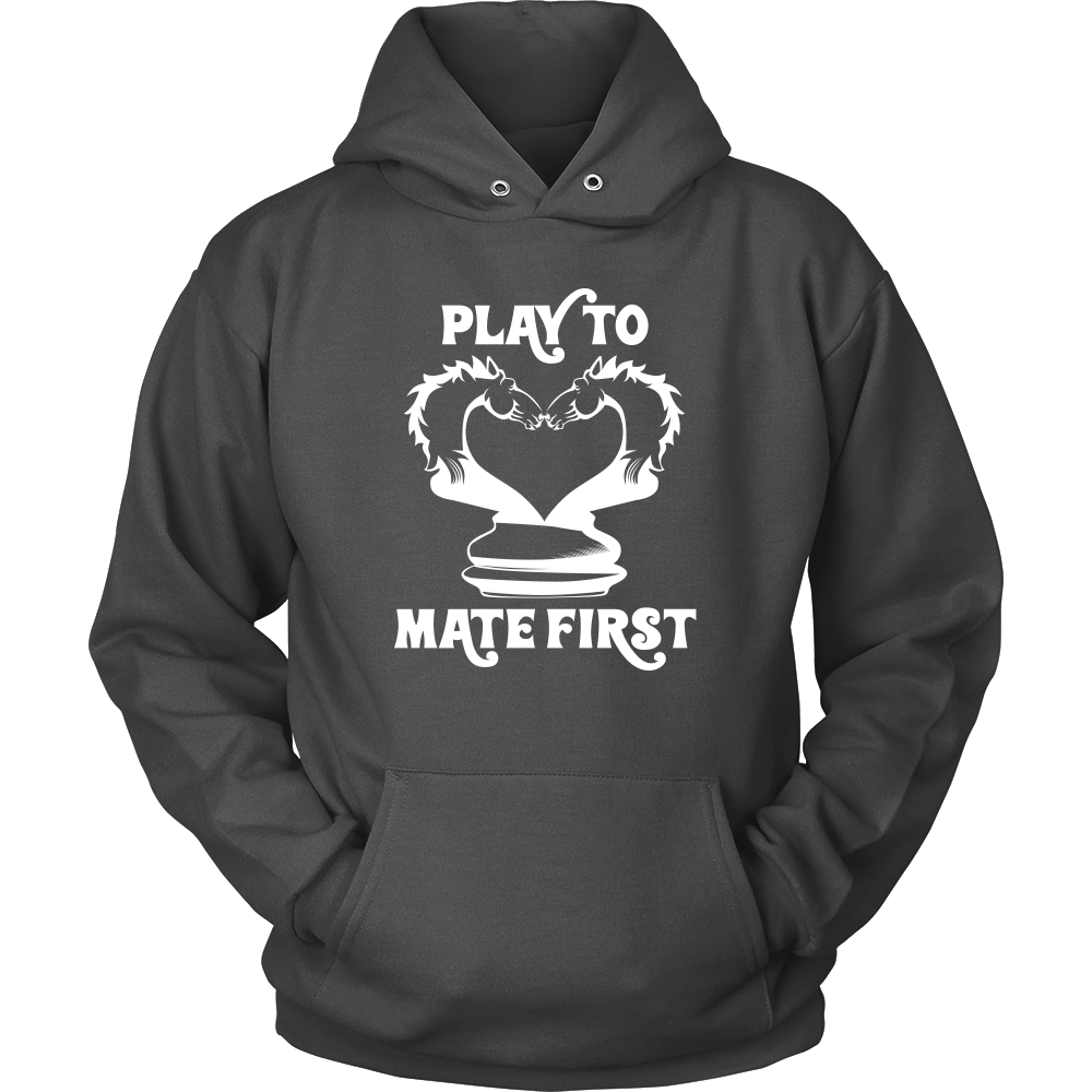 Play to mate first - Unisex Hoodie