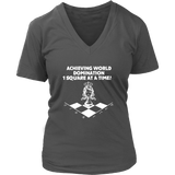 Achieving world domination one square at a time - District Womens V-Neck Chess T-Shirt