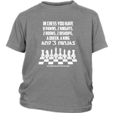 8 Pawns, 2 knights, 2 rooks , 2 bishops, a queen , a king and 3 ninjas - Youth T-Shirt
