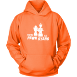 We are all Pawn Stars - Unisex Hoodie