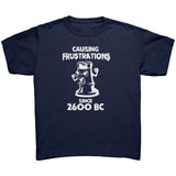 Causing Frustrations since 2600 BC - Youth chess T-Shirt Success Active Submit