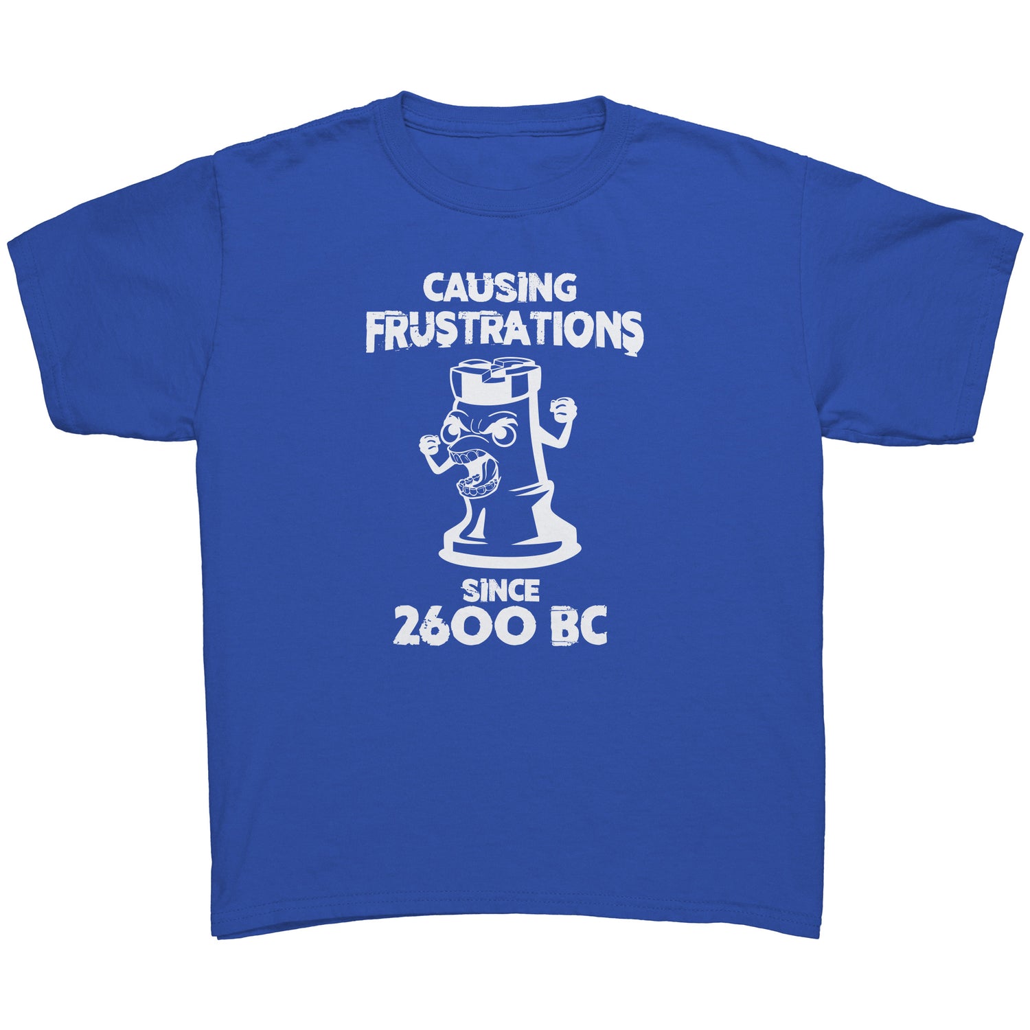 Causing Frustrations since 2600 BC - Youth chess T-Shirt Success Active Submit