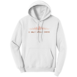 I_only_speak_chess_-_Unisex_Hoodie_White_Front_Mockup.png