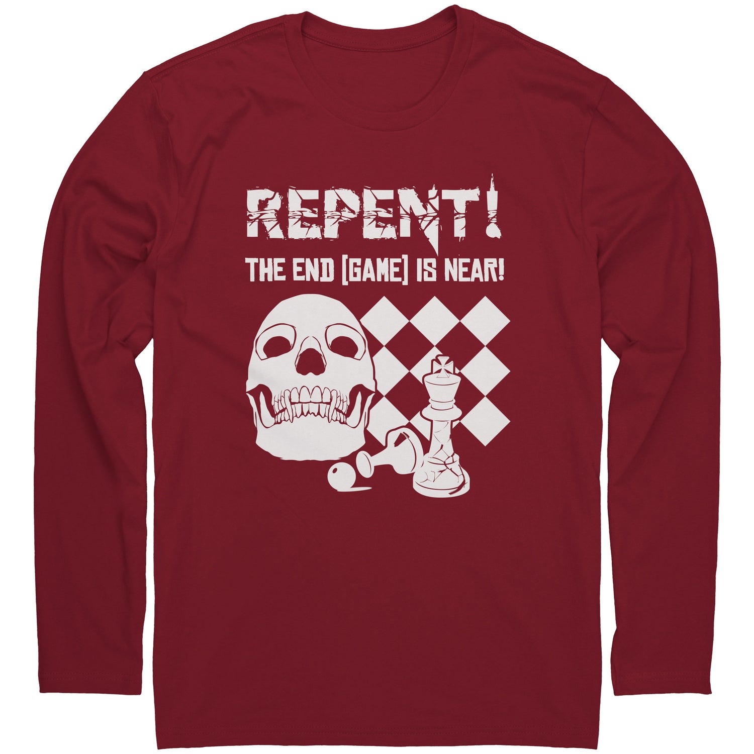 Repent! The end game is near - Long Sleeve T-Shirt