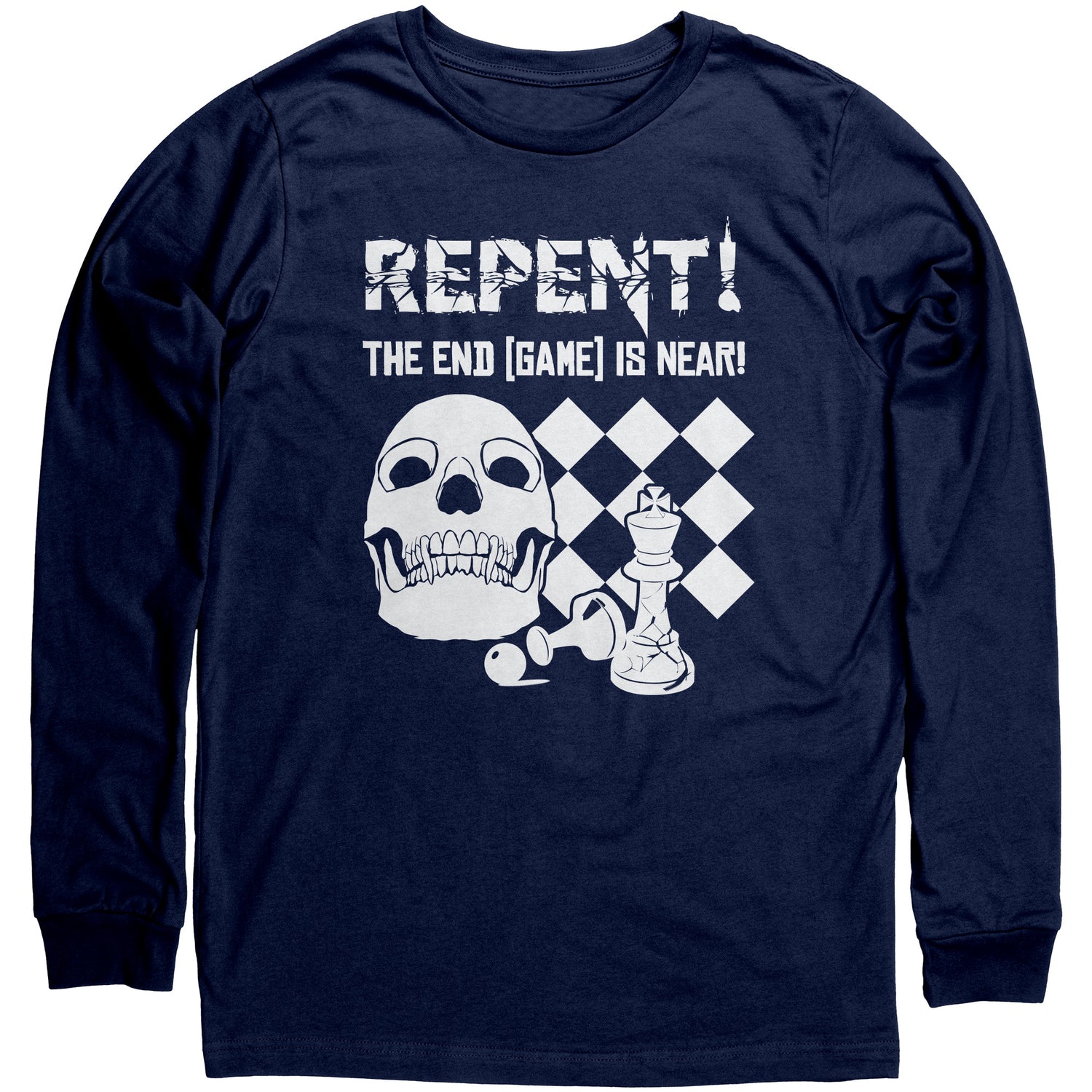 Repent! The end game is near - Unisex long sleeve T-shirt