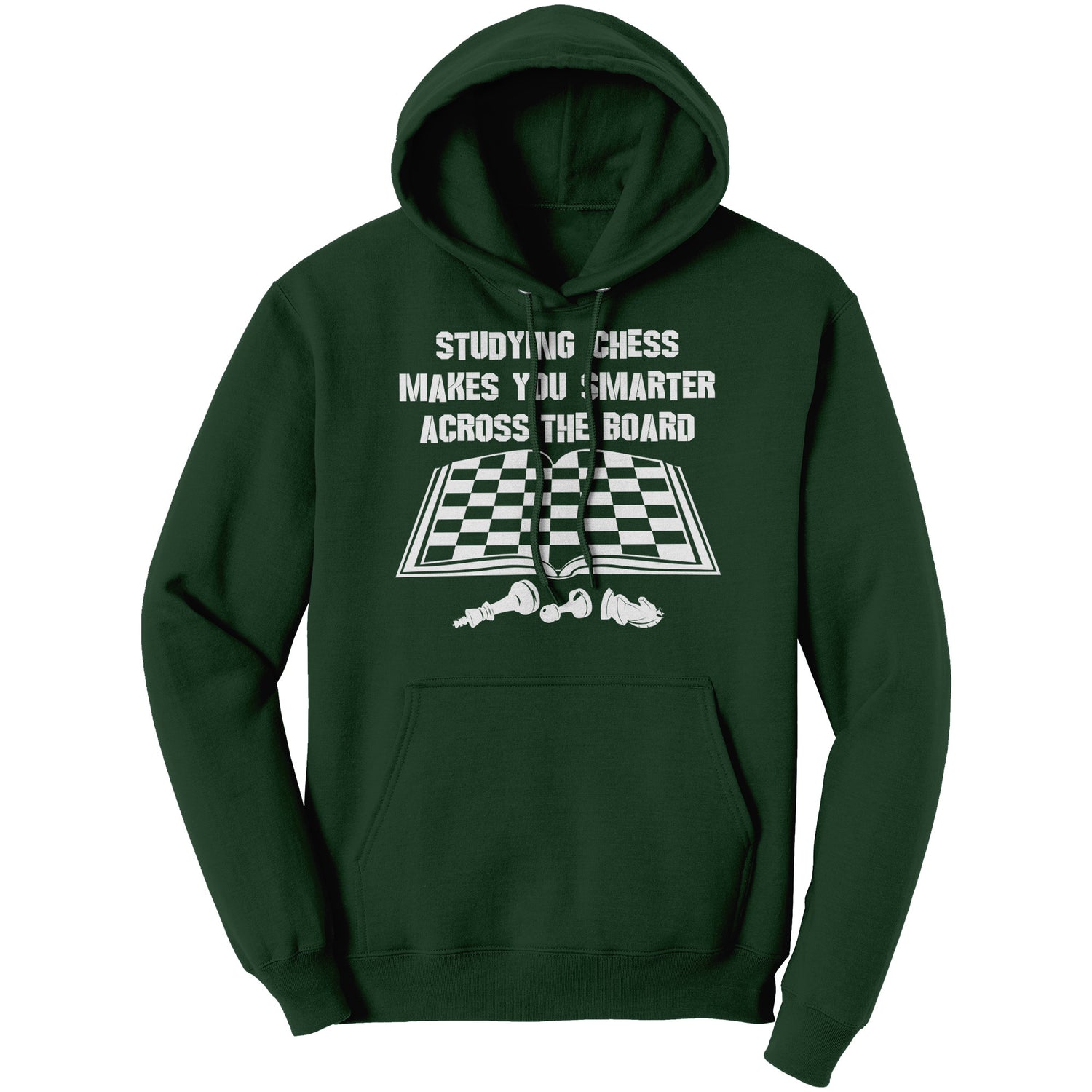 Studying chess makes you smarter across the board - Unisex Hoodie