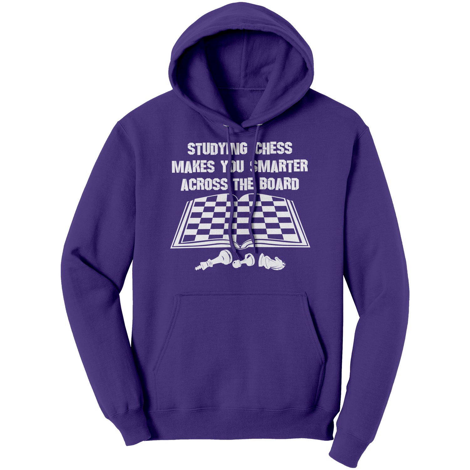 Studying chess makes you smarter across the board - Unisex Hoodie