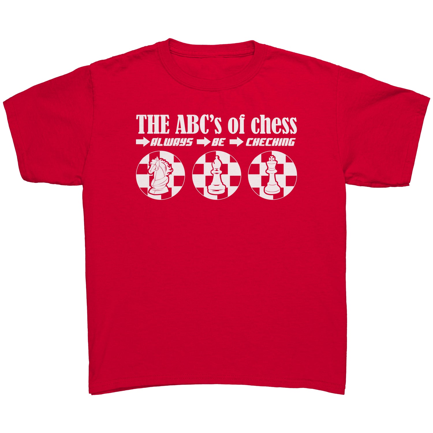 The ABC's of Chess - Always Be Checking - Youth T-Shirt