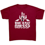 Want to play chess? - Youth T-Shirt