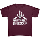 Want to play chess? - Youth T-Shirt
