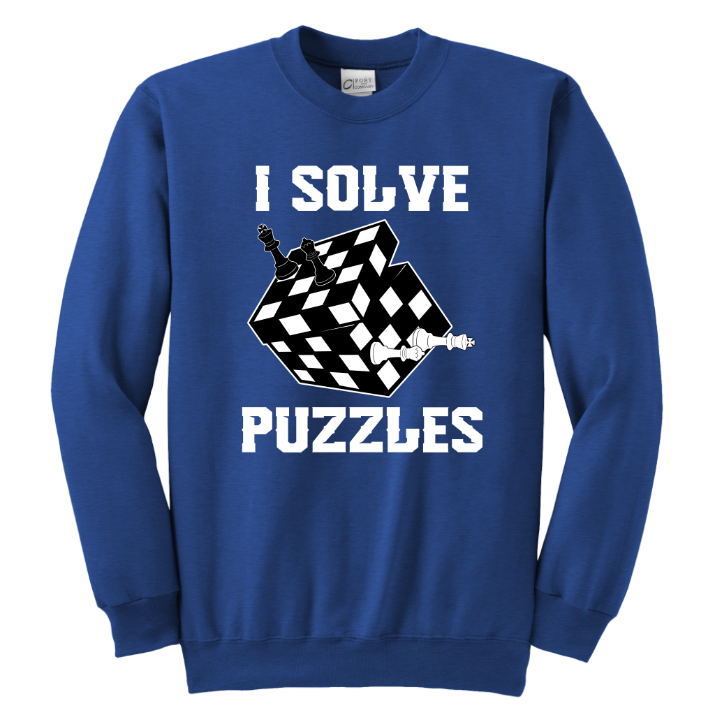 I Solve Puzzles - Rubick's Cube and Chess - Unisex Sweatshirt
