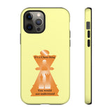 It is a chess thing, you would not understand - Premium Tough phone case