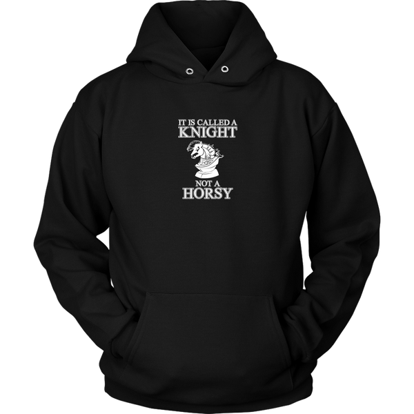 It's called a Knight, not a horsy! - Adult Unisex Hoodie