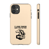 I love chess more than free wifi - Premium Tough phone Case