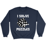 I Solve Puzzles - Rubick's Cube and Chess - Unisex Sweatshirt