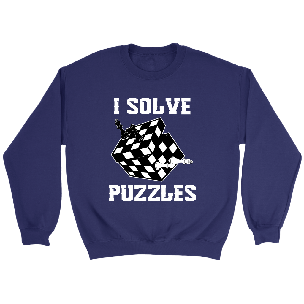 I Solve Puzzles - Rubick's Cube and Chess - Unisex Sweatshirt