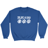 The ABC's of Chess - Always Be Checking - Adult Unisex Sweatshirt