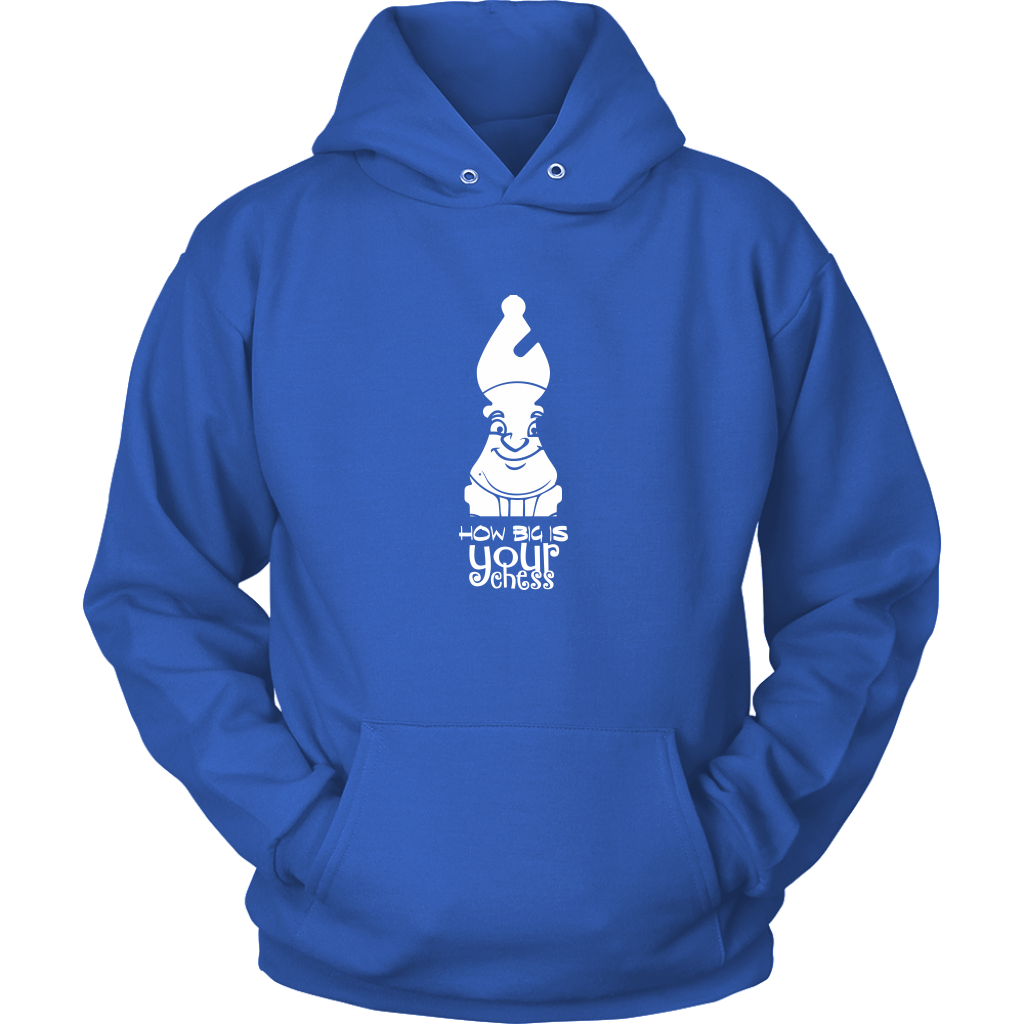 How big is your Chess? - Adult Unisex Hoodie