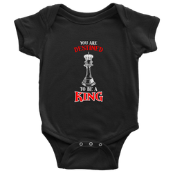 You are destined to be a King! - Baby bodysuit!