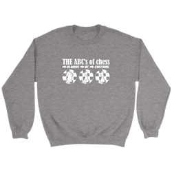 The ABC's of Chess - Always Be Checking - Adult Unisex Sweatshirt