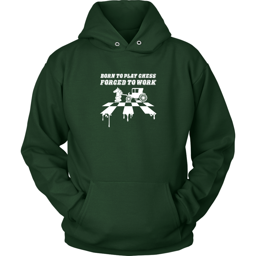 Born to play chess, forced to work - Adult Unisex Hoodie