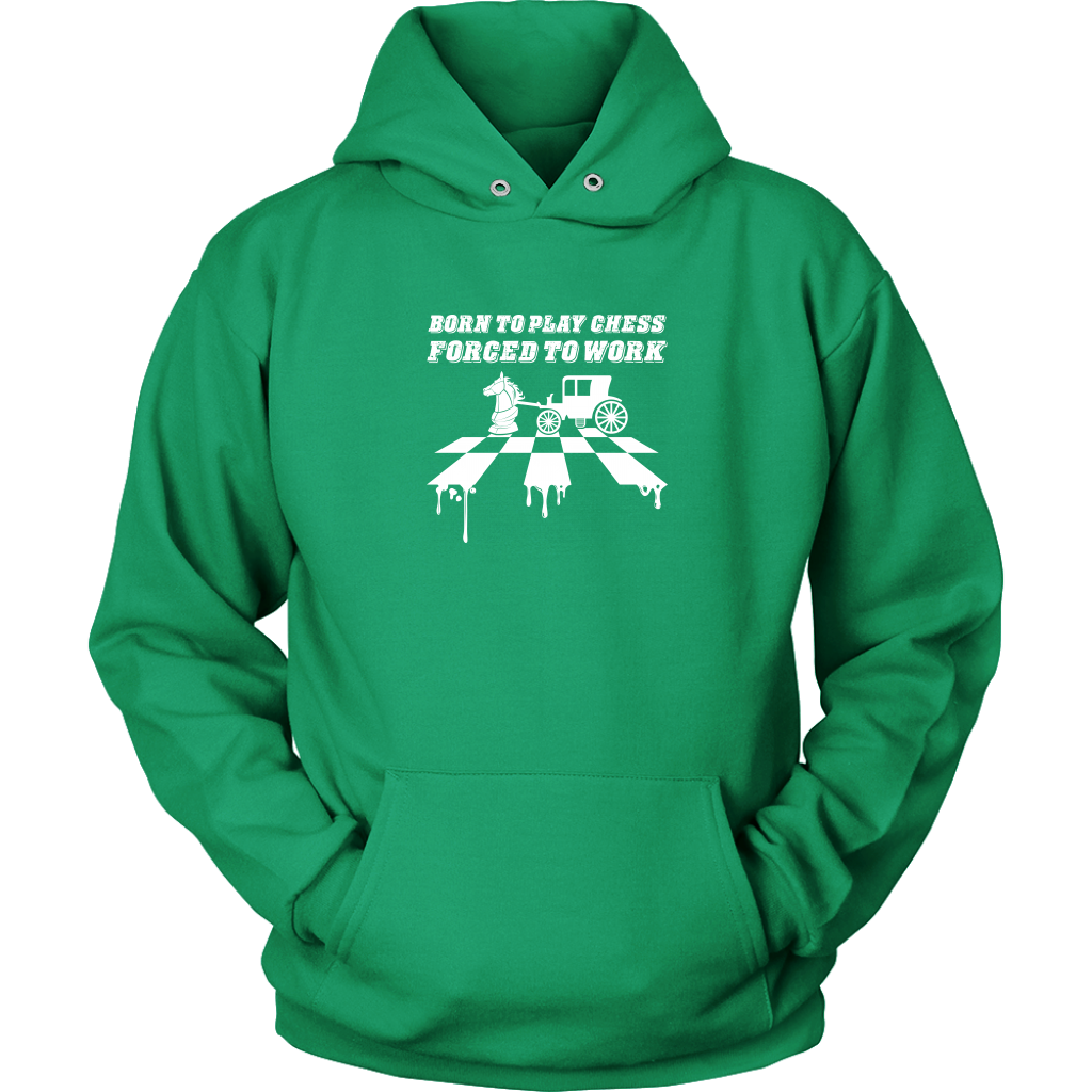 Born to play chess, forced to work - Adult Unisex Hoodie