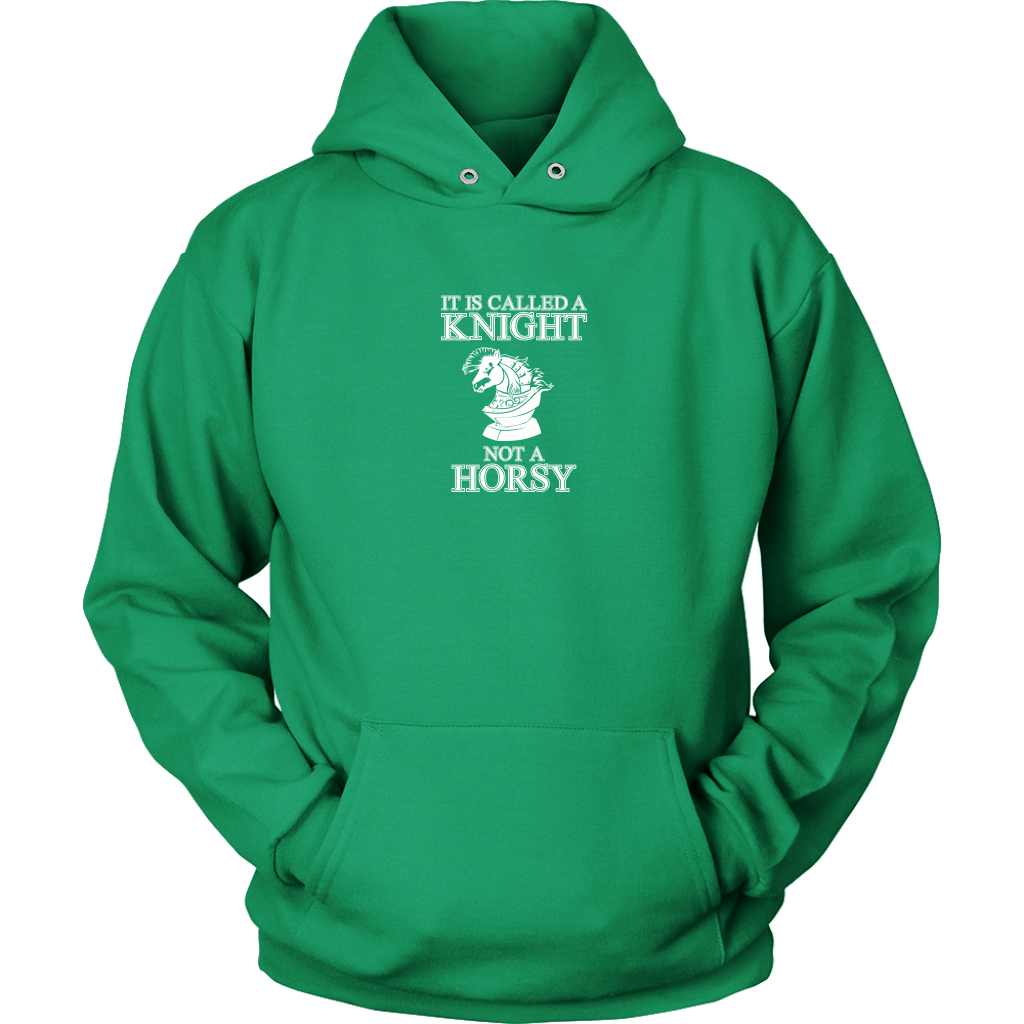It's called a Knight, not a horsy! - Adult Unisex Hoodie
