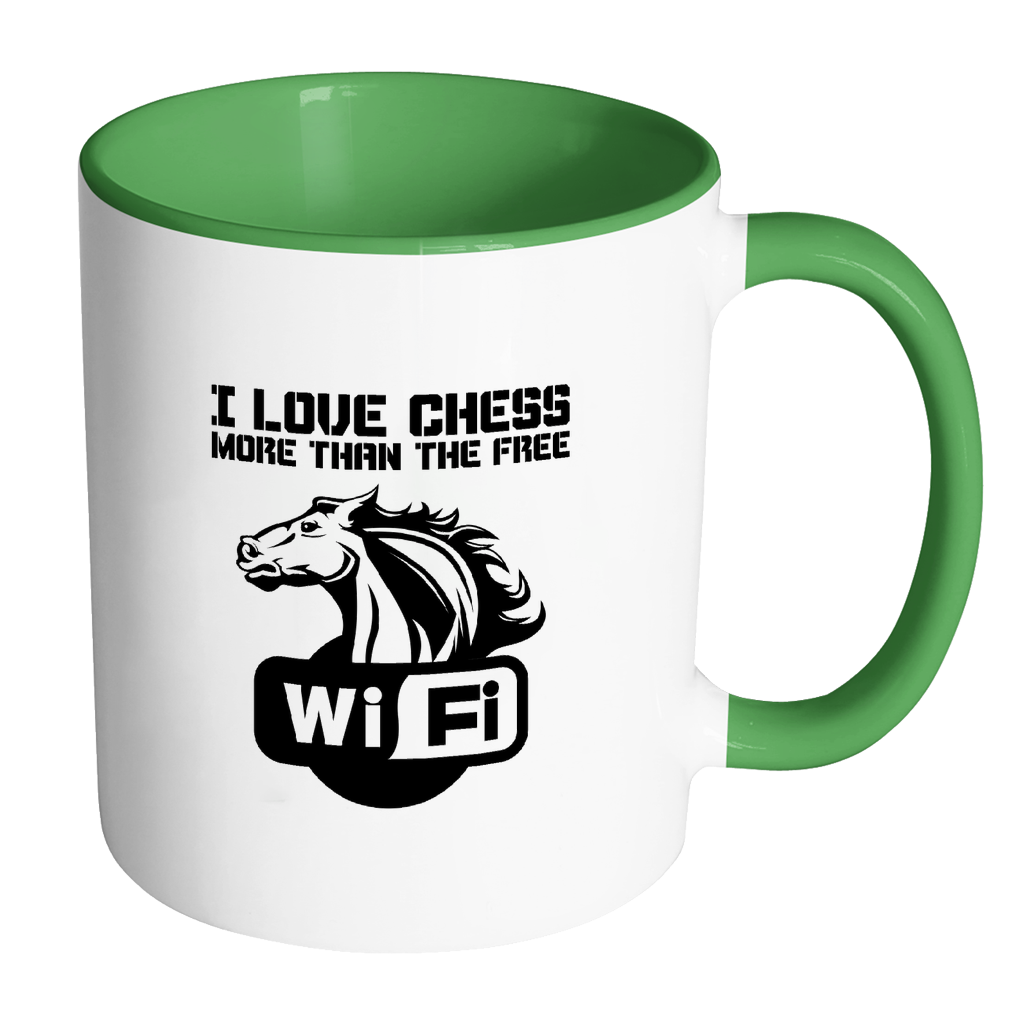 I love chess more than the free WiFi - Accent Mug