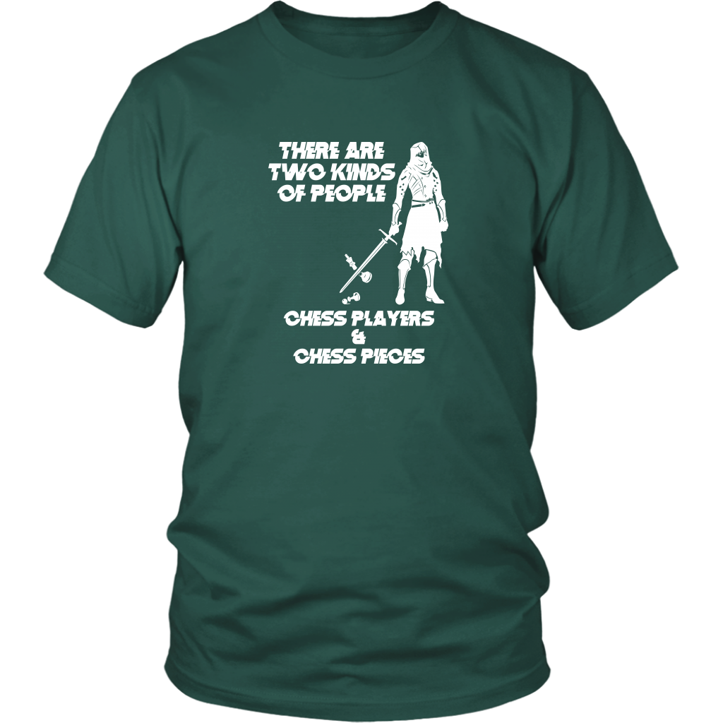 There are two kinds of people - Chess players and chess pieces! - Adult Unisex T-Shirt