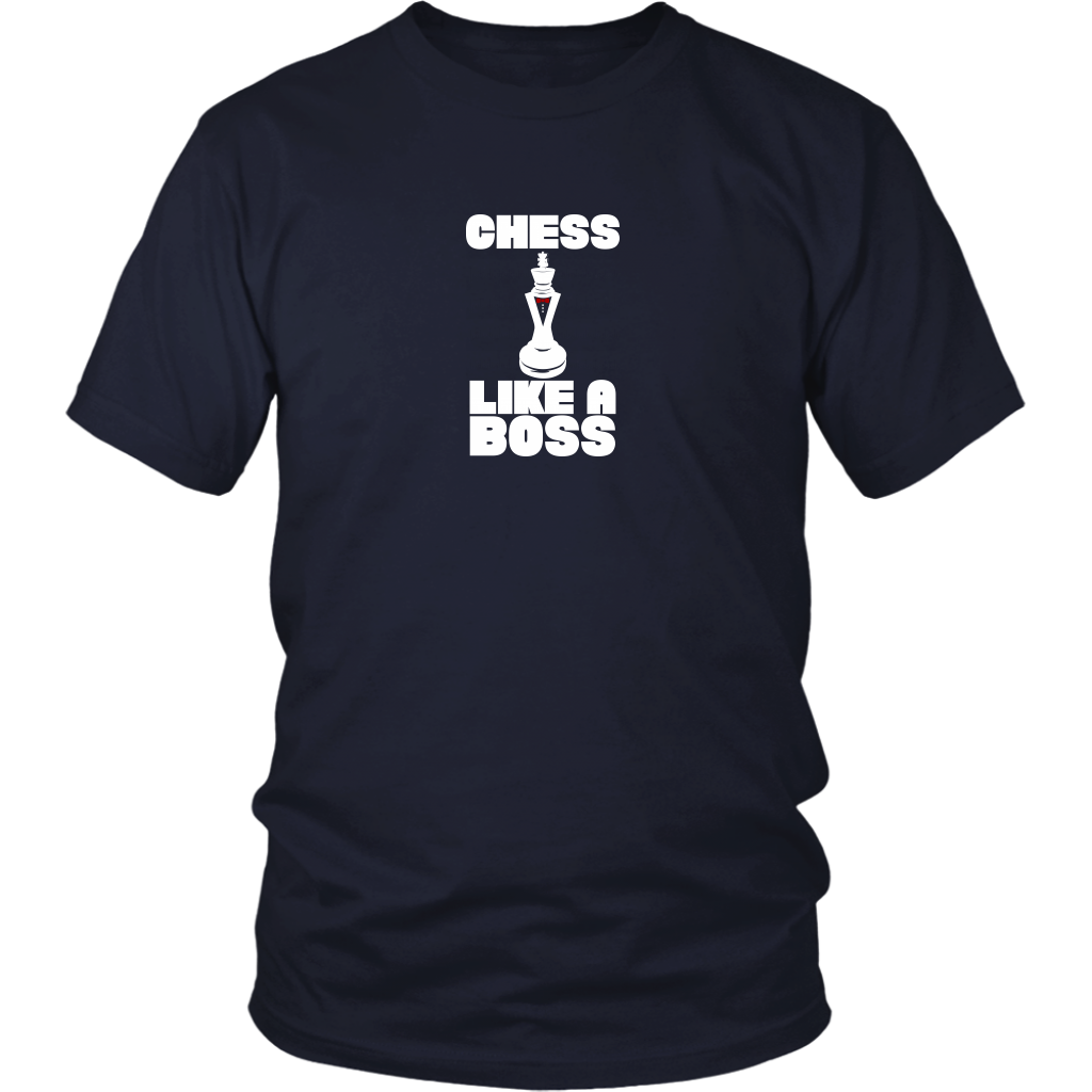 Chess Like a Boss - Adult Unisex T-Shirt