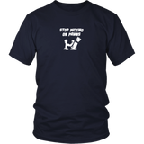 Stop picking on pawns! - Adult Unisex T-Shirt