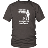 There are two kinds of people - Chess players and chess pieces! - Adult Unisex T-Shirt