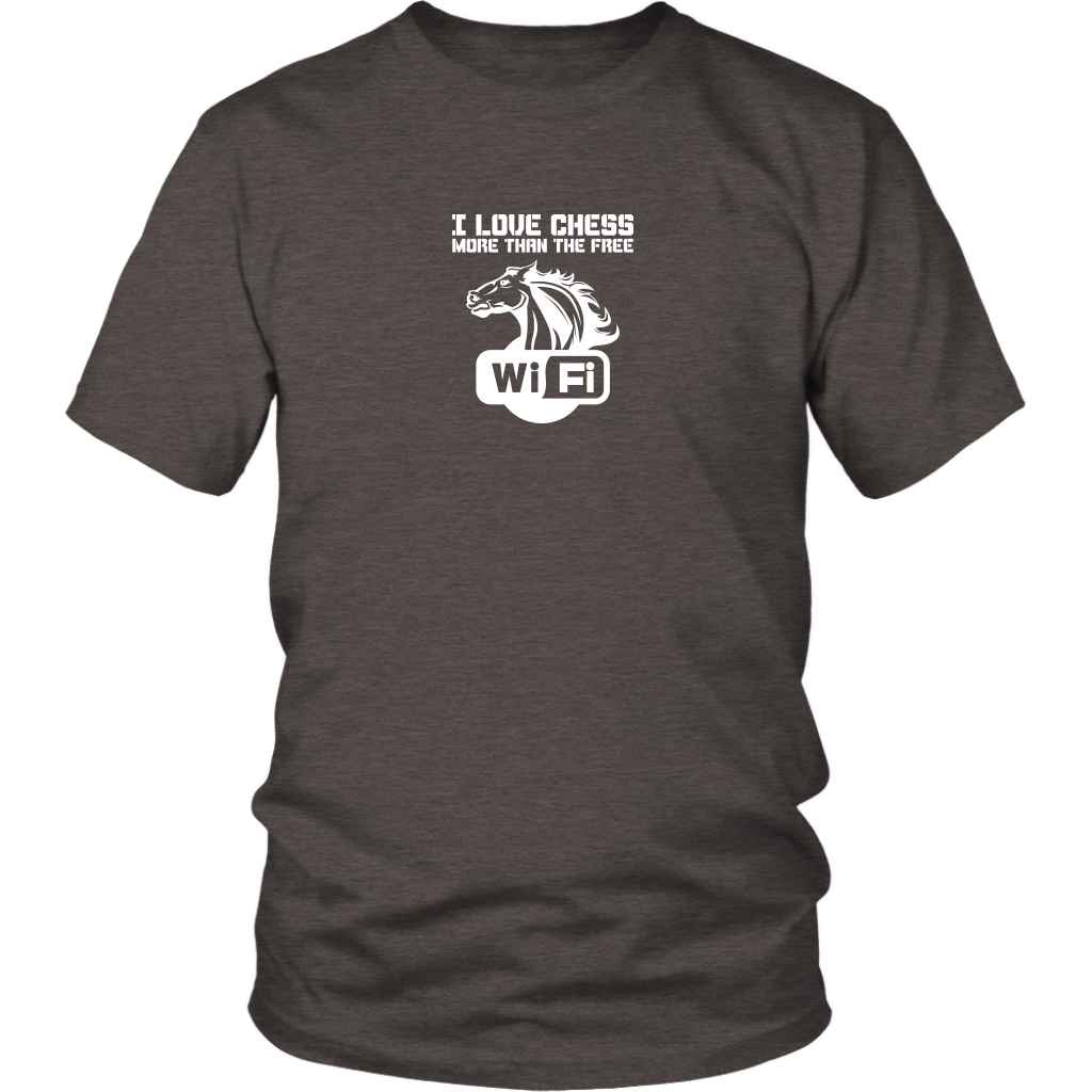 I love chess more than free WiFi! - Adult Unisex T-Shirt