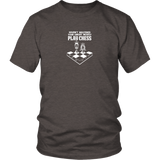 Haven't mastered your kNIGHT moves? Play Chess! - Reduced size print - Unisex T-Shirt