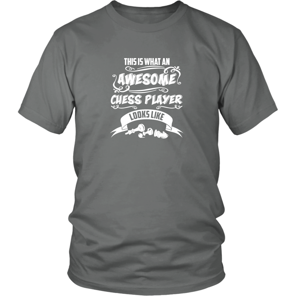 This is what an awesome chess player looks like - Adult Unisex T-Shirt