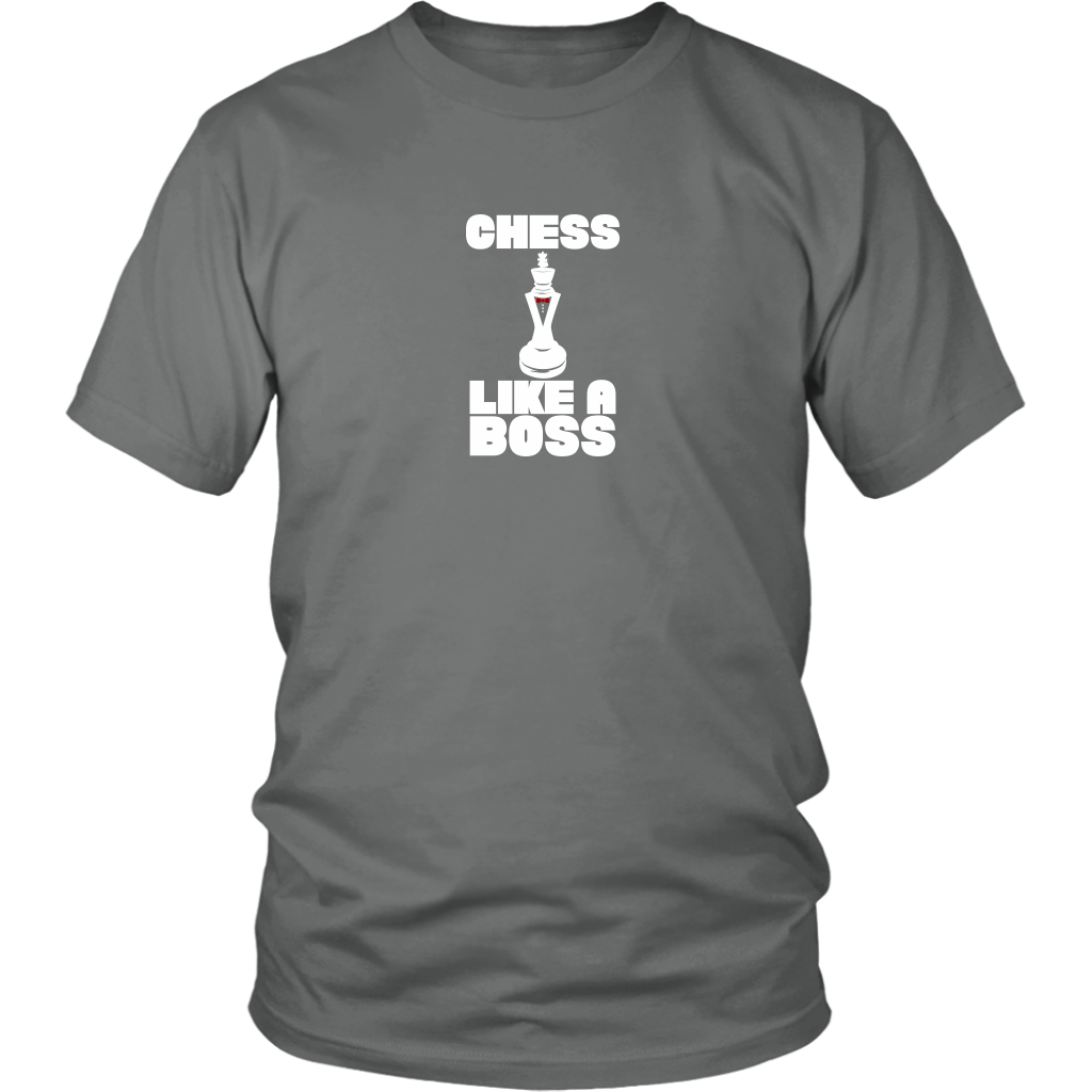 Chess Like a Boss - Adult Unisex T-Shirt