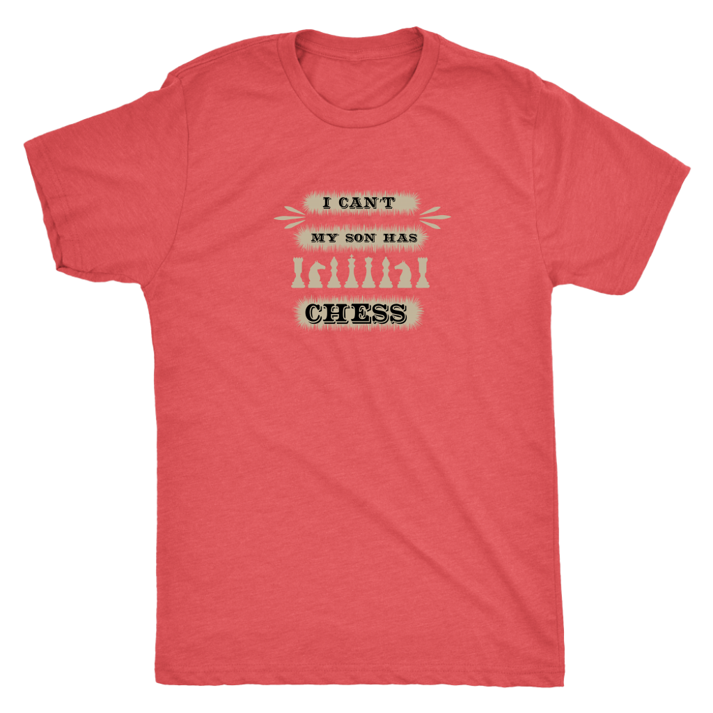 I can't, my son has chess - Triblend T-Shirt