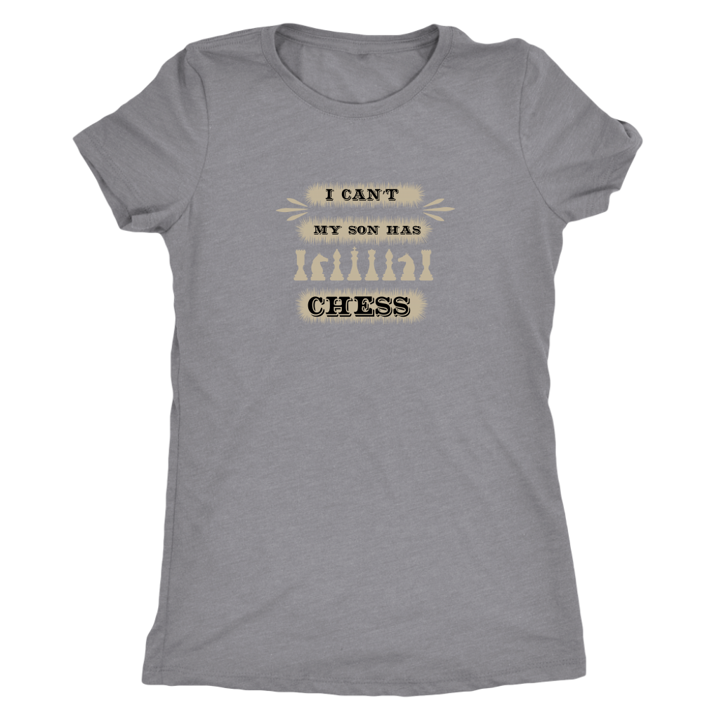 I can't, my son has chess - Triblend T-Shirt