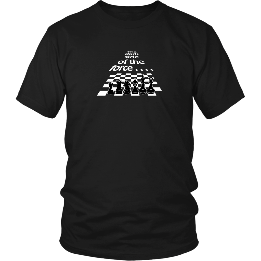 The dark side of the force - Chess pieces - Unisex T-Shirt