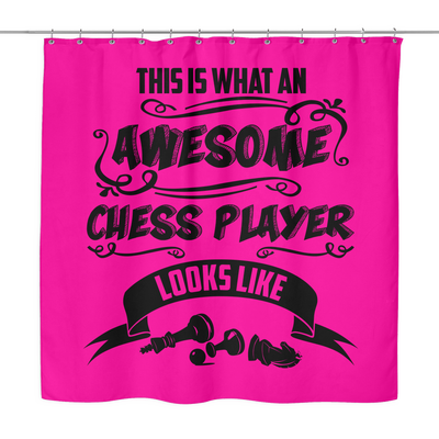 This is what an awesome chess player looks like - Shower Curtain