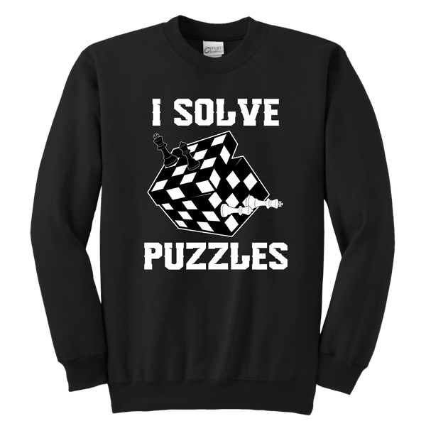 I Solve Puzzles - Rubick's Cube and Chess - Unisex Sweatshirt