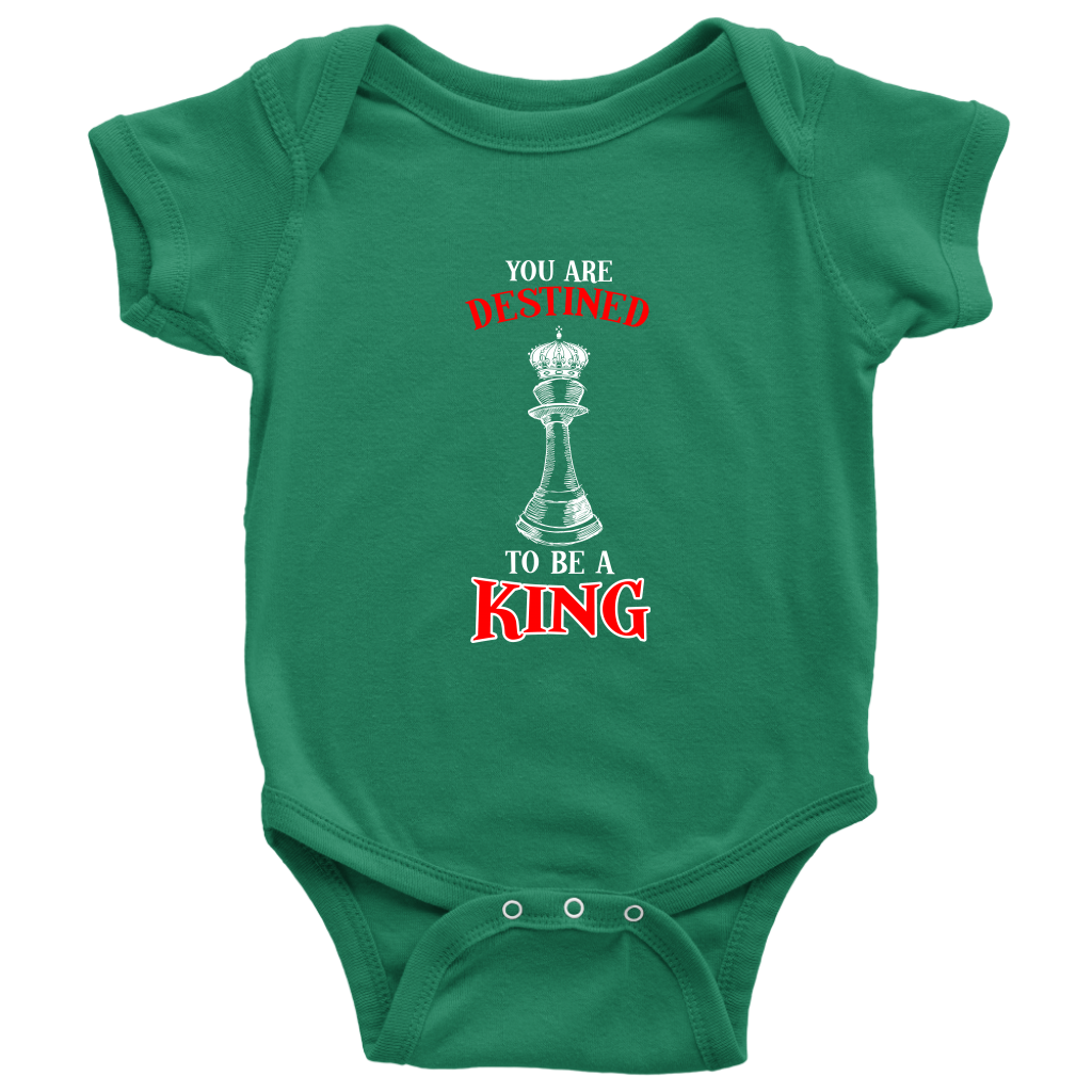 You are destined to be a King! - Baby bodysuit!