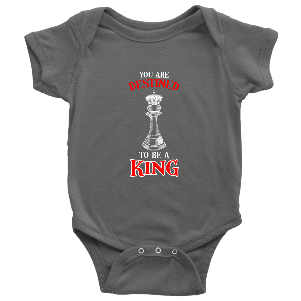 You are destined to be a King! - Baby bodysuit!
