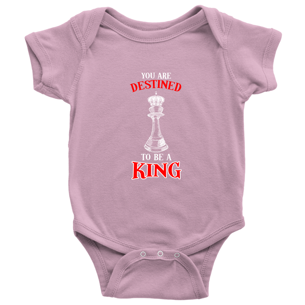 You are destined to be a King! - Baby bodysuit!