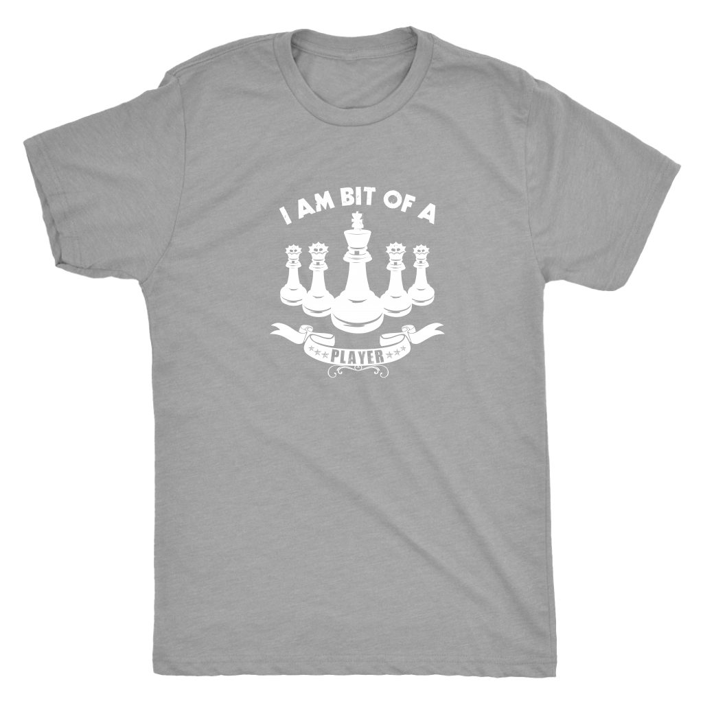 I am bit of a player - Chess King and Queens - Mens Triblend T-Shirt